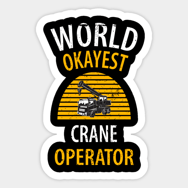 crane driver father father's day construction work Sticker by Johnny_Sk3tch